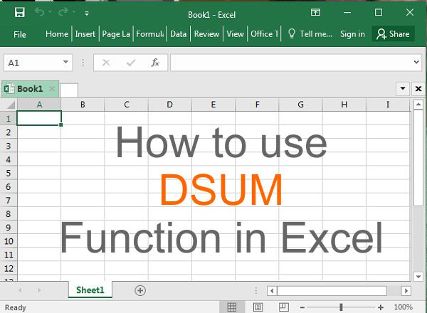 DSUM Function how to use dsum function in excel